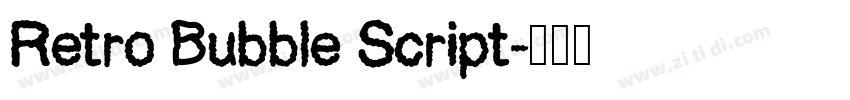 Retro Bubble Script字体转换